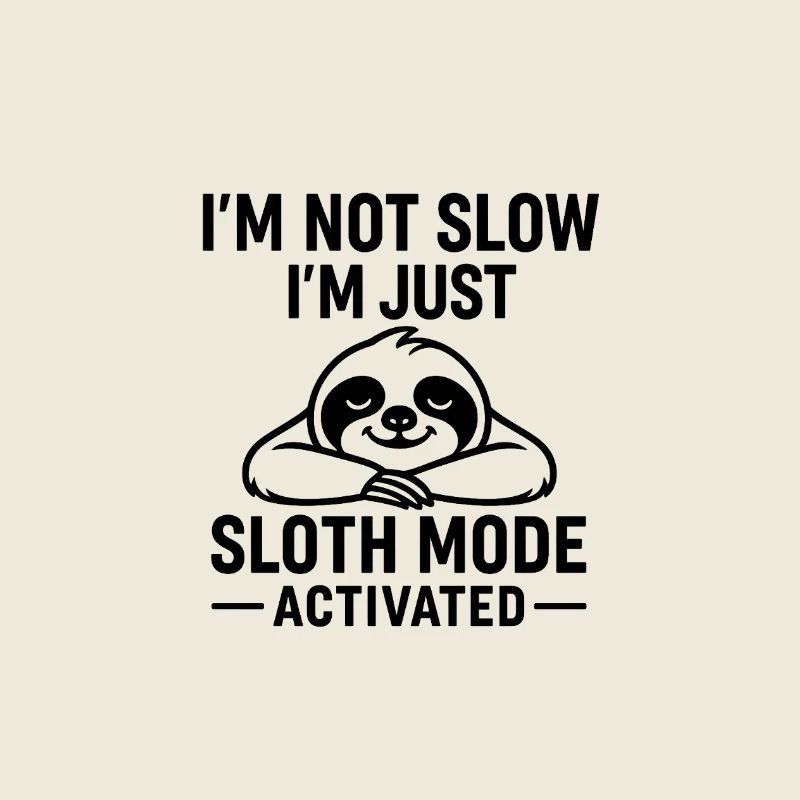 Sloth Mode Activated TShirt