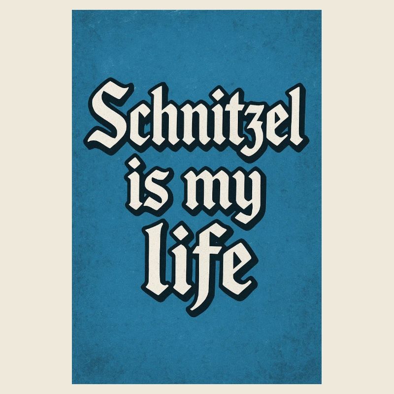 Schnitzel est le lettrage de ma vie