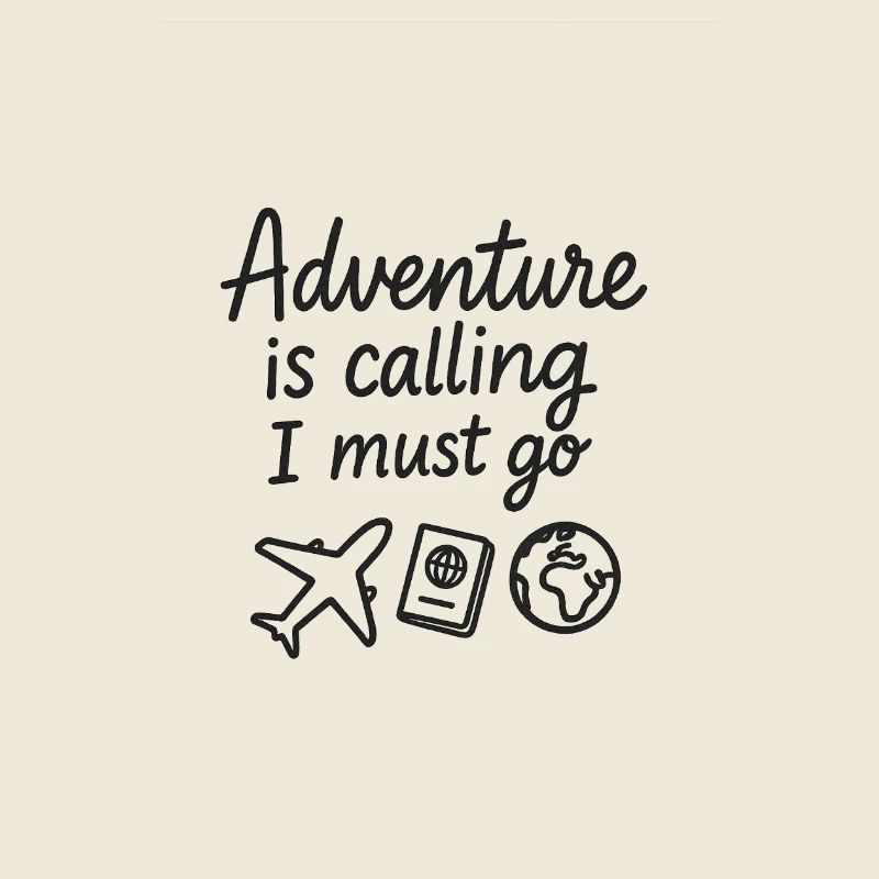 Adventure Calling Travel Zitat Design