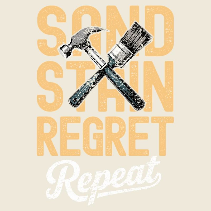 Sand Stain Regret Repeat DIY Zitat