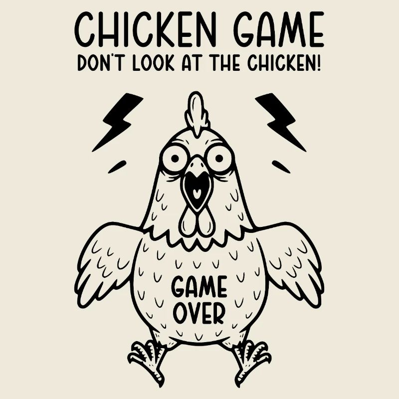 Jeu du poulet Ne regardez pas le poulet Game over
