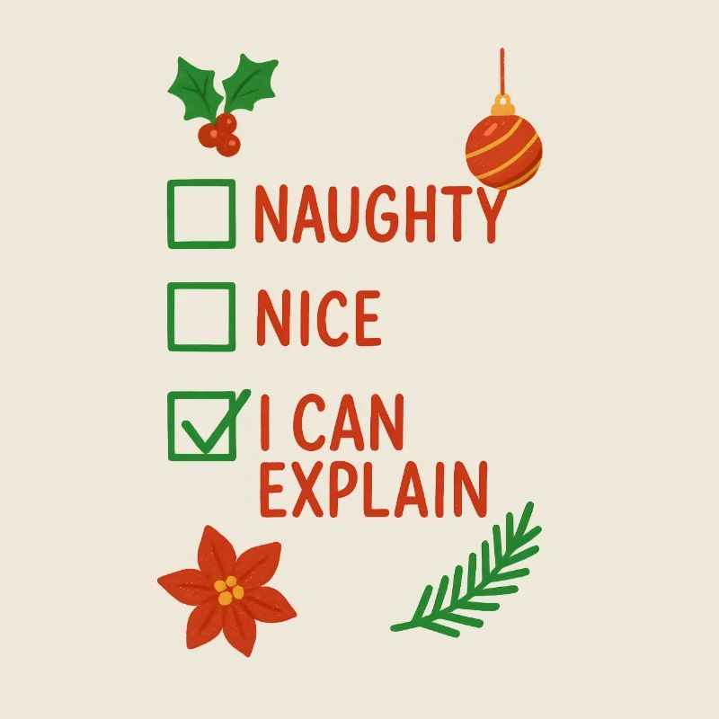 Noël, vilain, je peux expliquer ça