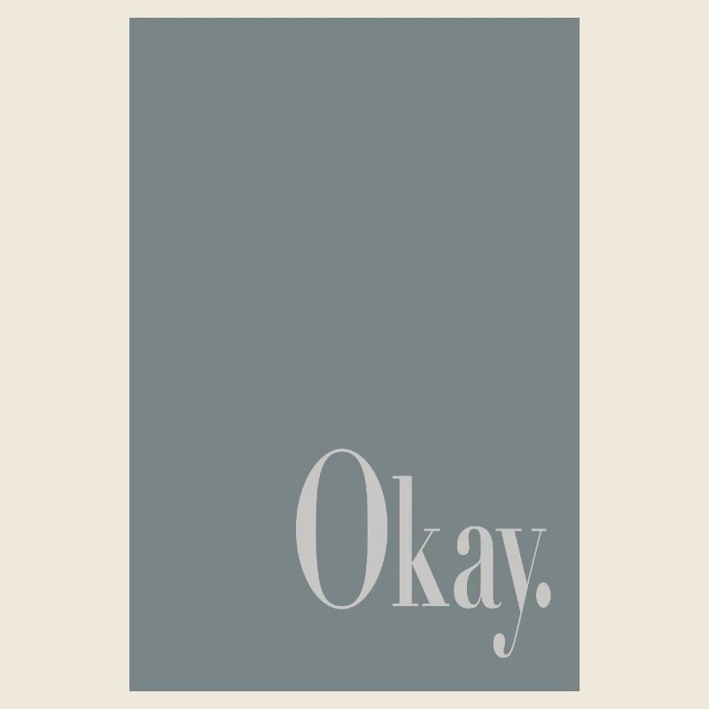 Modernes Minimal Poster – Okay