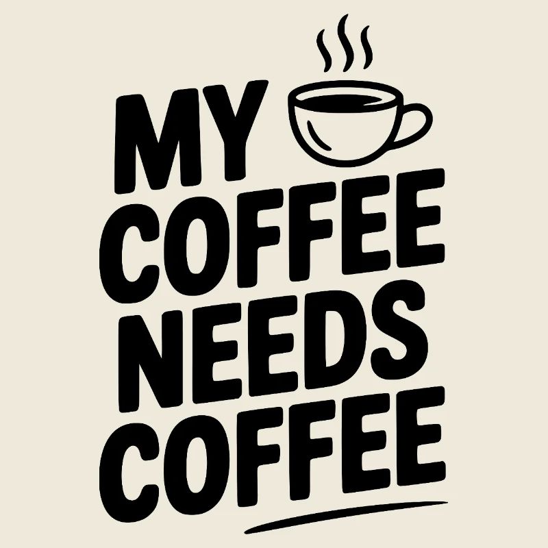 Mein Kaffee braucht Kaffee