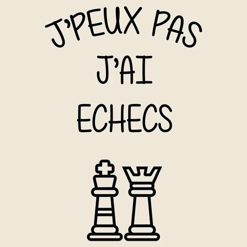 I Can't I Have Chess Humor Club