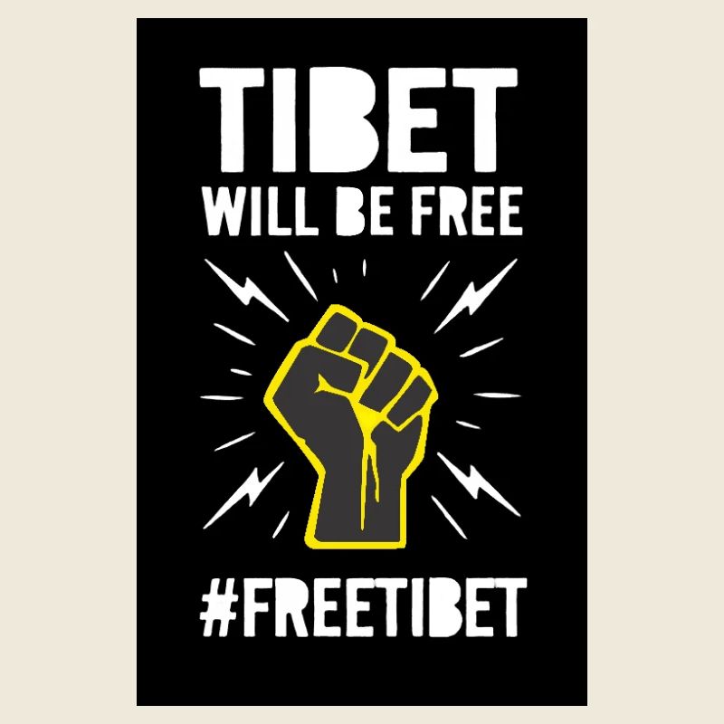 Tibet will be free. Protest design.