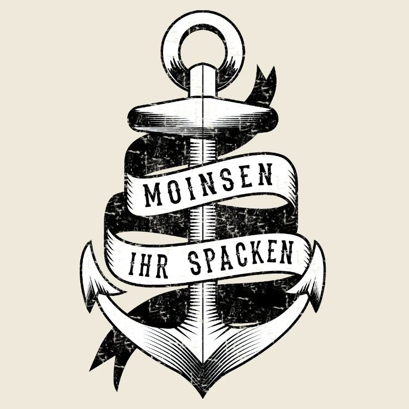 Maritim Anker MOiNSEN Ihr Spacken Hansastadt