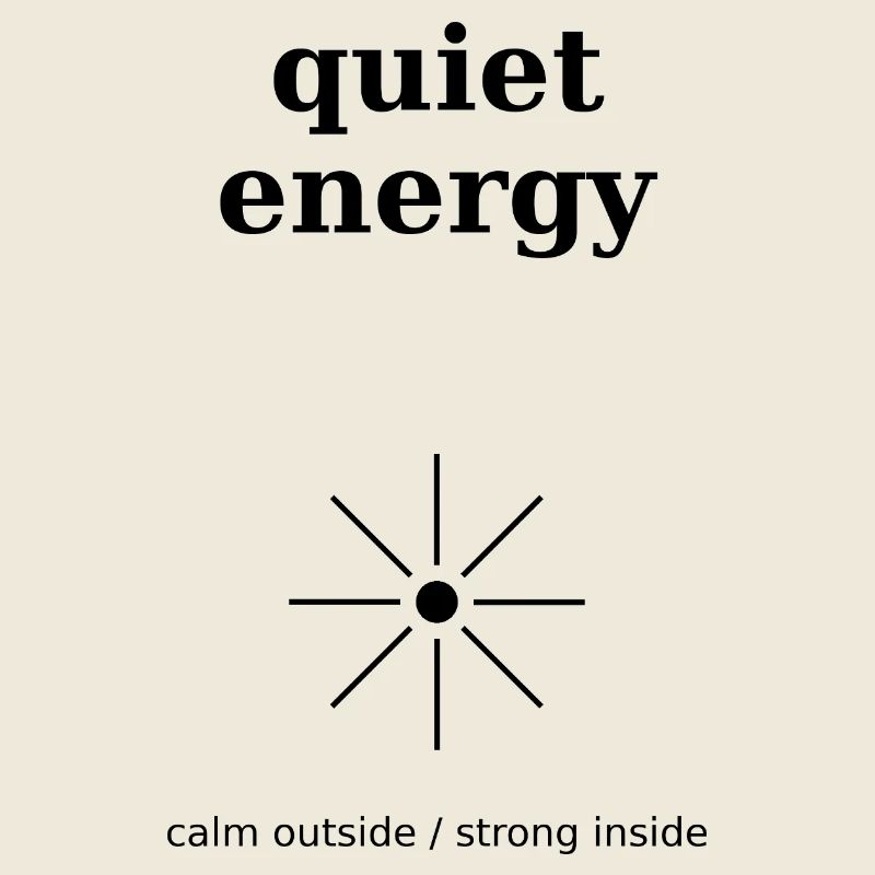 Quiet energy