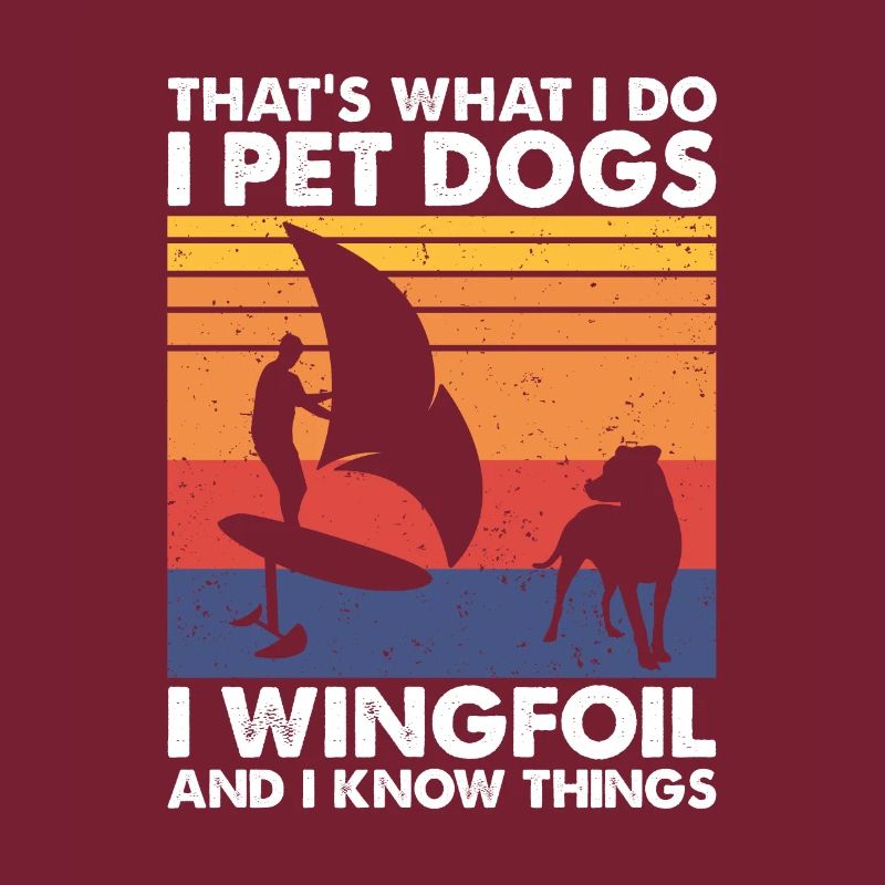 C’est ce que font les chiens de compagnie Wingfoil & Know Things