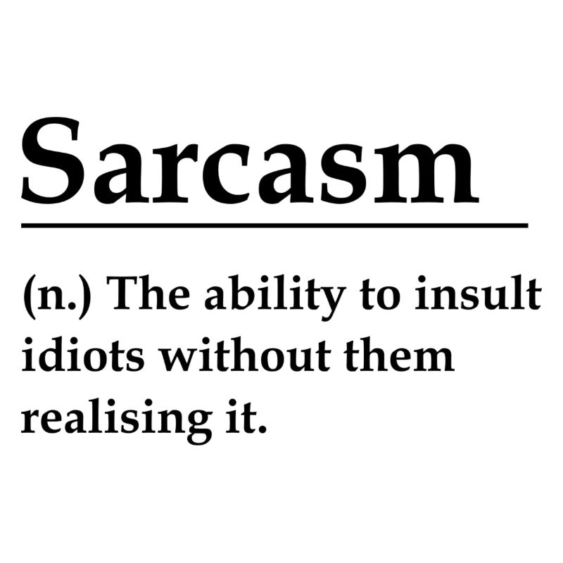 Sarcasm