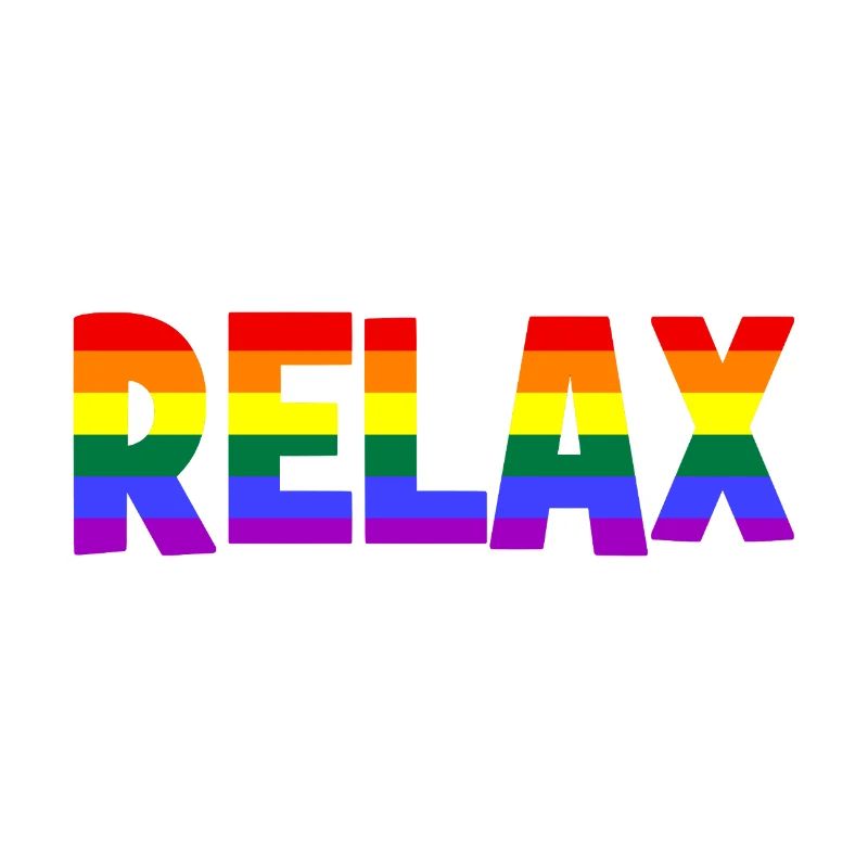 RELAX - Relax - Relax - chill - chill
