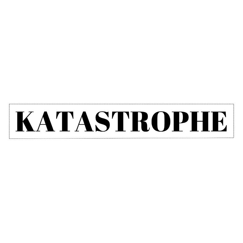 KATASTROPHE