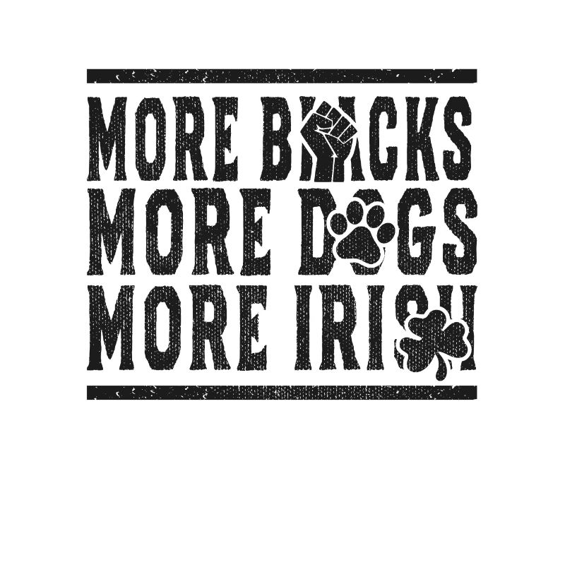 Plus de Noirs Plus de chiens Plus d’Irlandais
