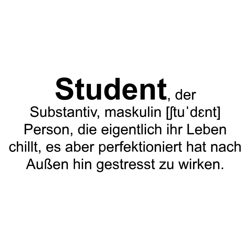 Student, der