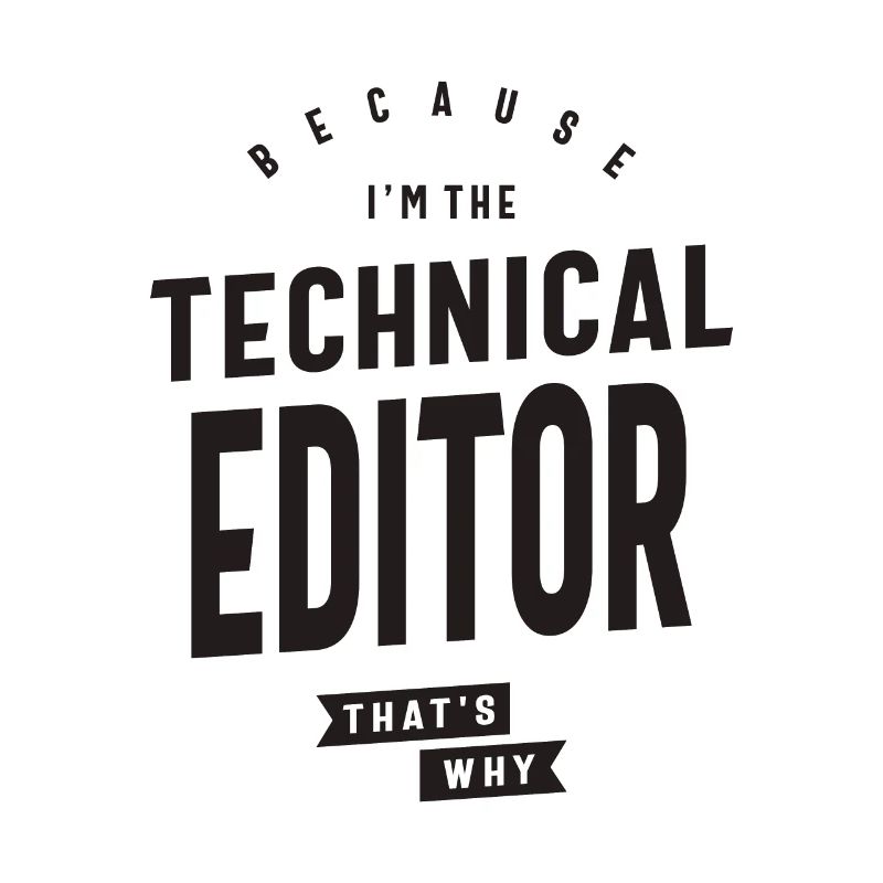 Weil ich der technische Redakteur bin, deshalb: