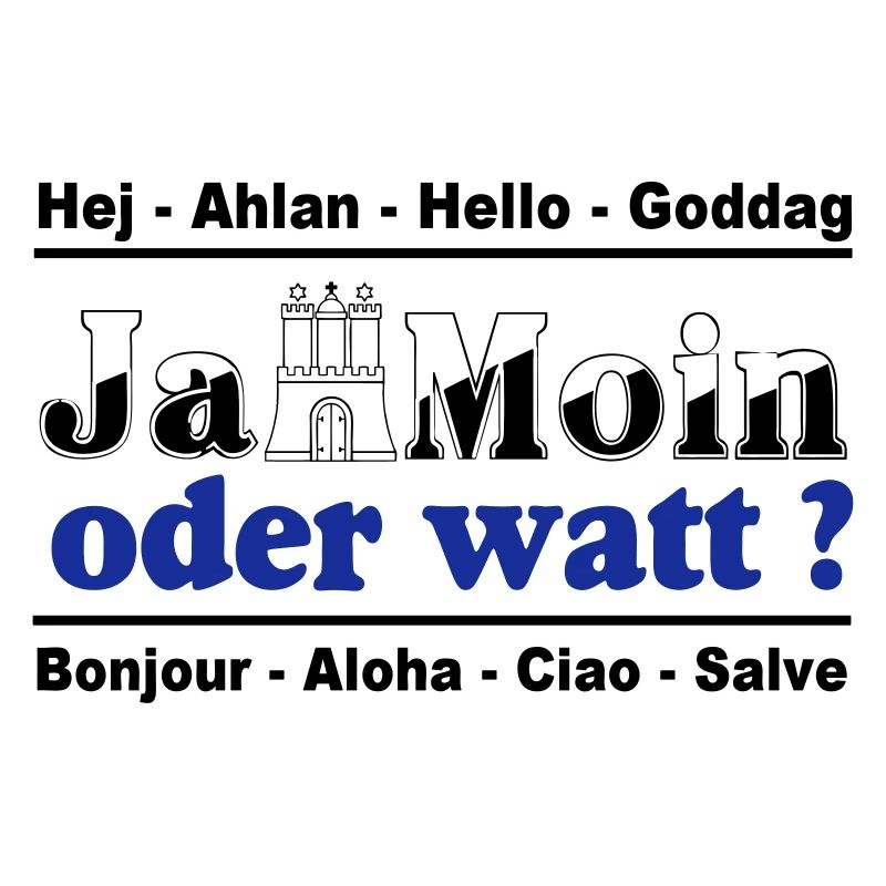Hamburg , Tradition , Ja Moin oder watt (25)