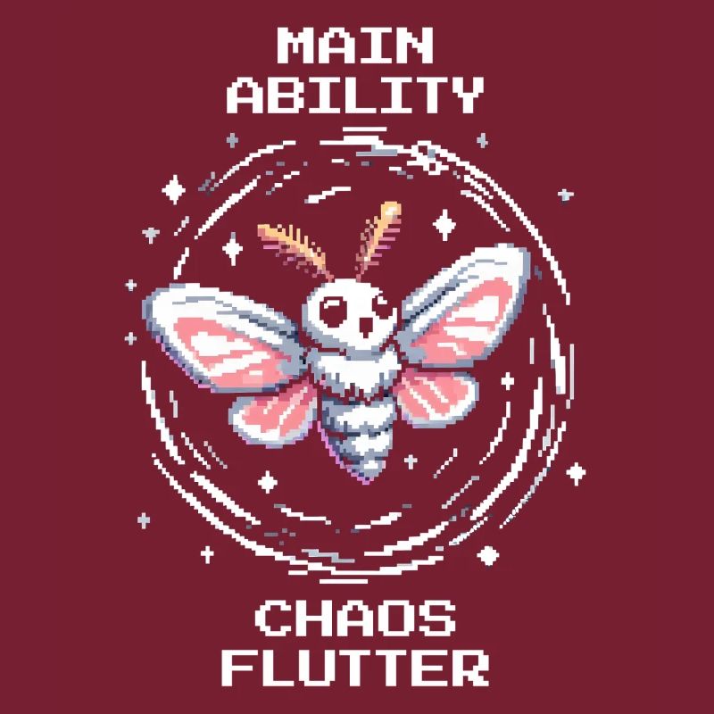 Chaos Moth | Main Ability Retro Gaming Saying