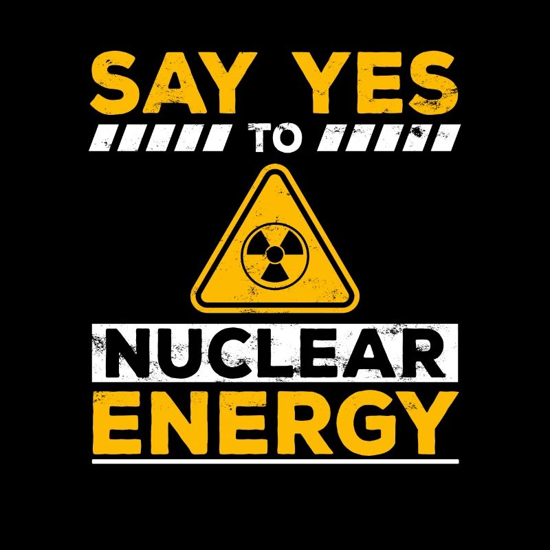 Ja zu Kernkraft - Kernenergie Nuklear Atomkraft
