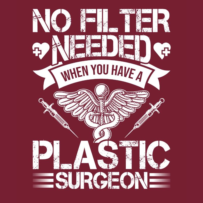 Plastic surgeon No filter required