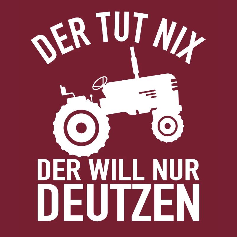 Traktor Bauer - Der Tut Nix Der Will Nur Deutzen