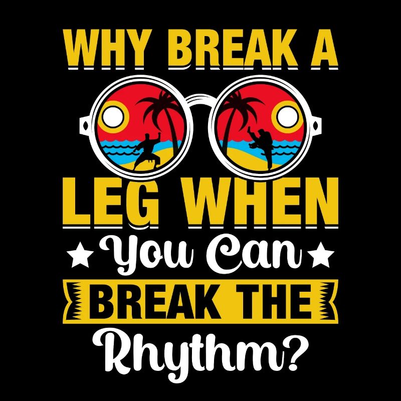 Warum ein Bein brechen, wenn man den Rhythmus brechen kann?