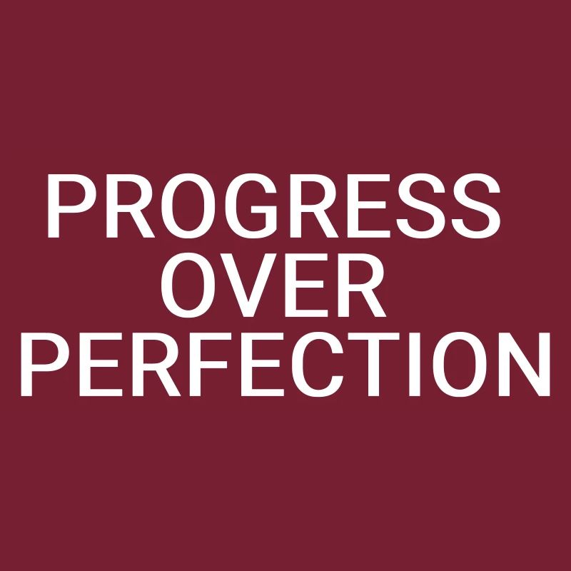Le progrès plutôt que la perfection