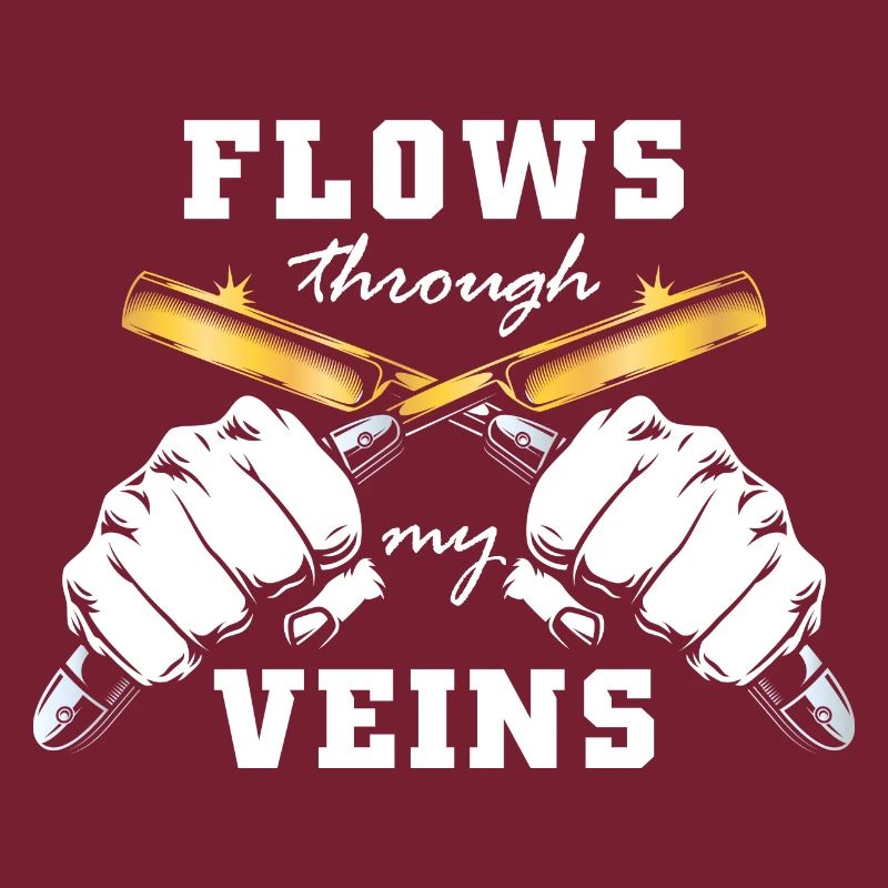 flows through my veins Design for a barber or