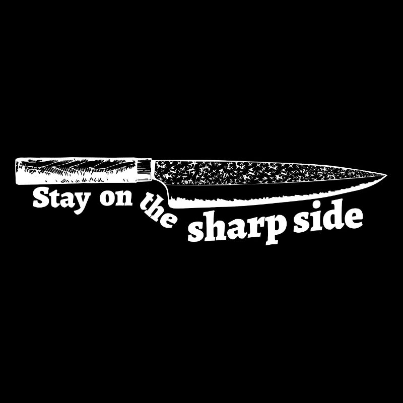 Restez sur le côté pointu messer