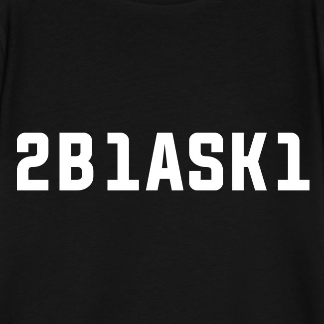 2B1ASK1(to be one ask one), weiss