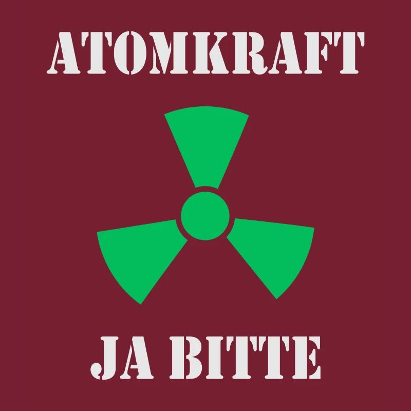 Atomkraft, Ja bitte