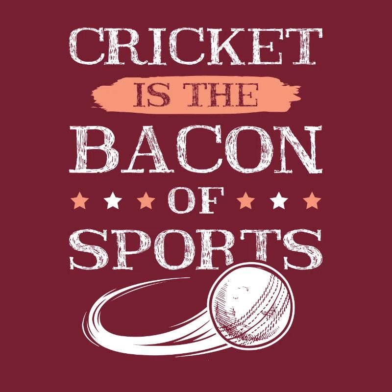 Cricket Bacon