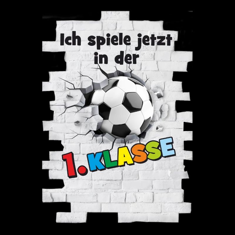 Einschulung - 1. Klasse - Fußball Mauer Durchbruch
