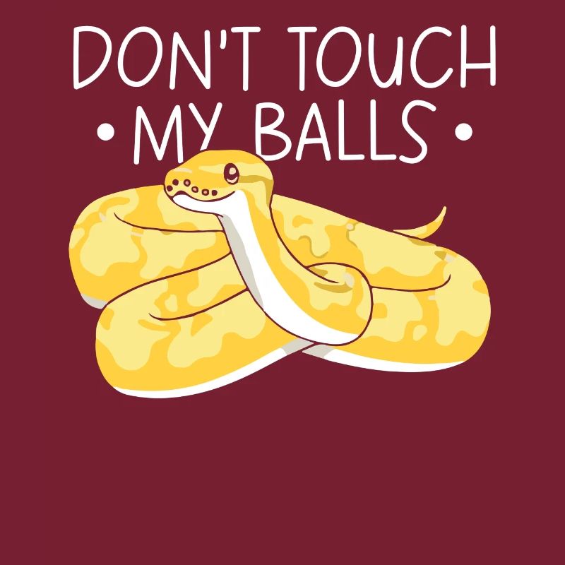 Banana Ball Python Ne touche pas mes couilles