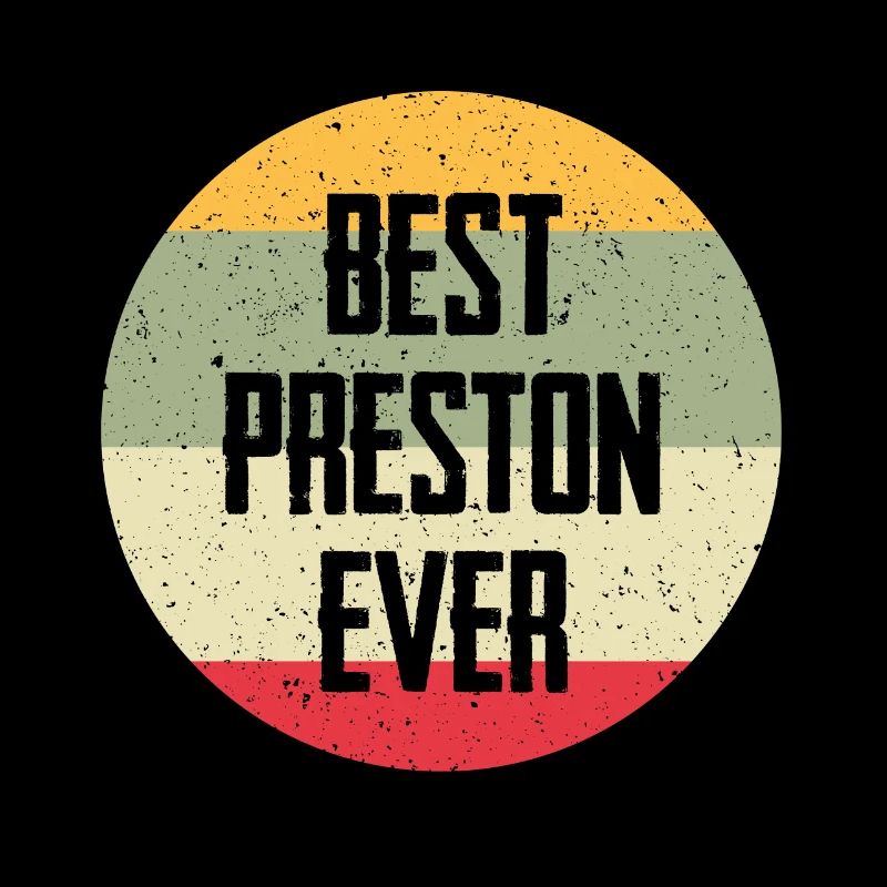 Best Preston Ever