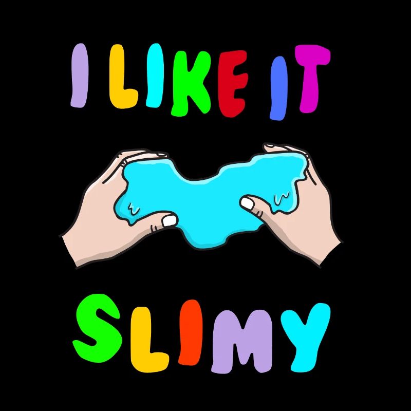 I like it Slimy Fluffy Drizzly Cloud Texture Buble