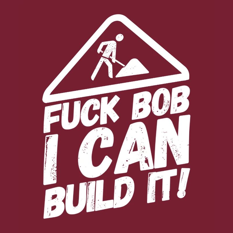 Travaux de construction Bob