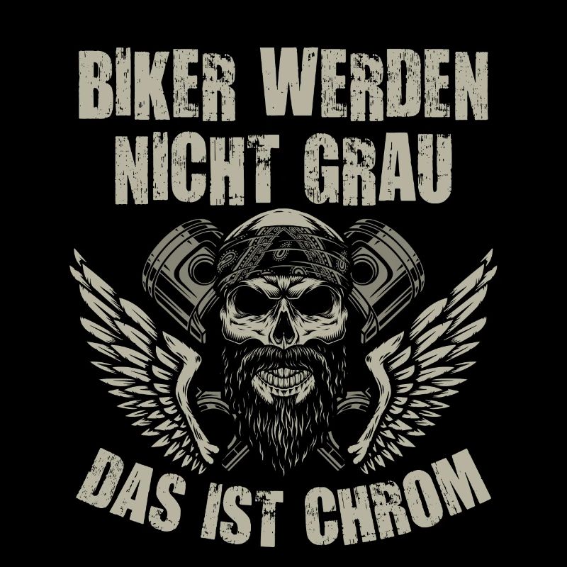 Biker Werden Nicht Grau Das Ist Chrom