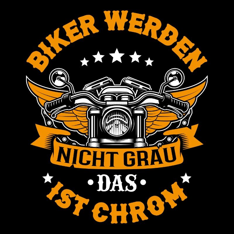 Biker Werden Nicht Grau Motorradfahrer Biker