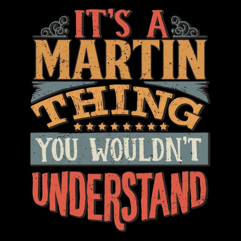 C’est une chose Martin que vous ne comprendriez pas -