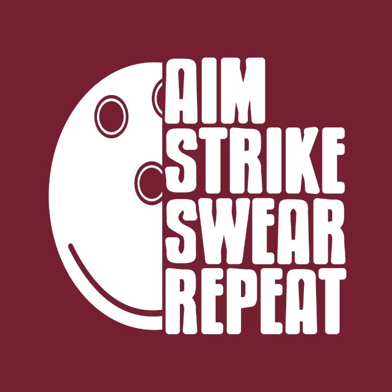 Aim Strike Swear Répéter Awesome Funny Bowling
