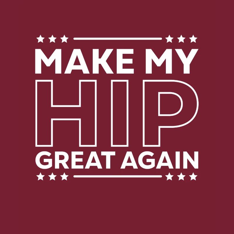 Make My Hip Great Again Surgery Victims Recovery