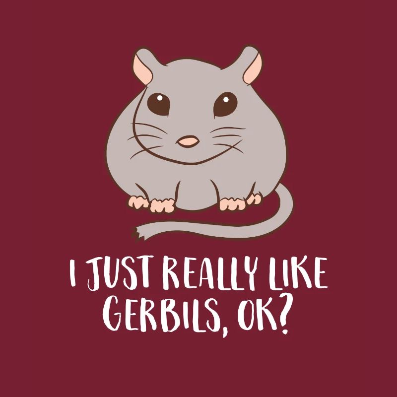 J’aime les souris de course Gerbil Tout simplement, d’accord ?