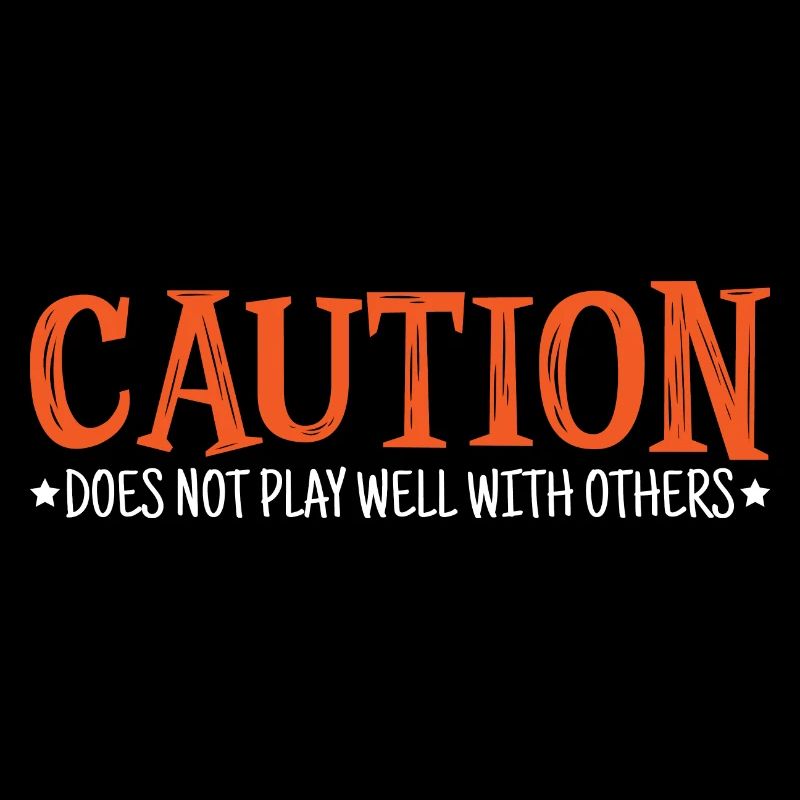 Caution Does Not Play Well With Others 41