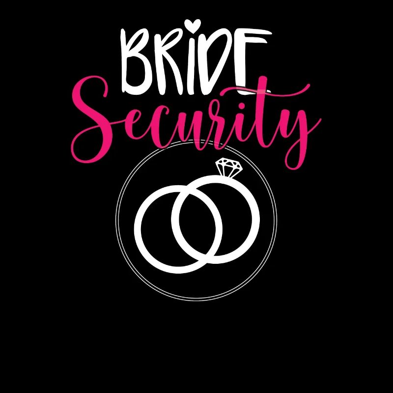 Bachelorette Party Funny Bride Security