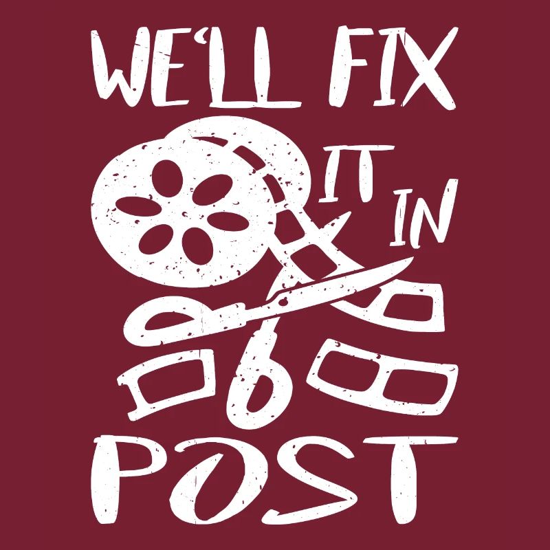 We'll Fix It In Post 20