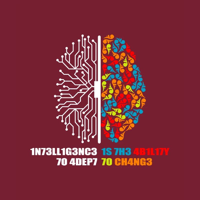 Intelligence is the ability to adept to changes Kl