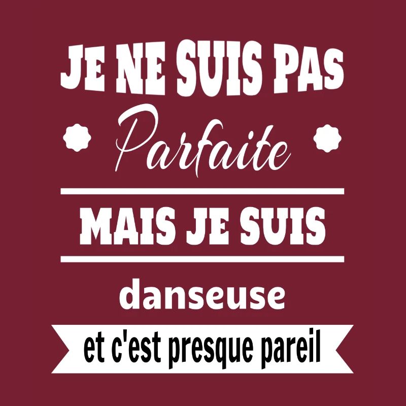 Pas parfaite mais Danseuse classique moderne