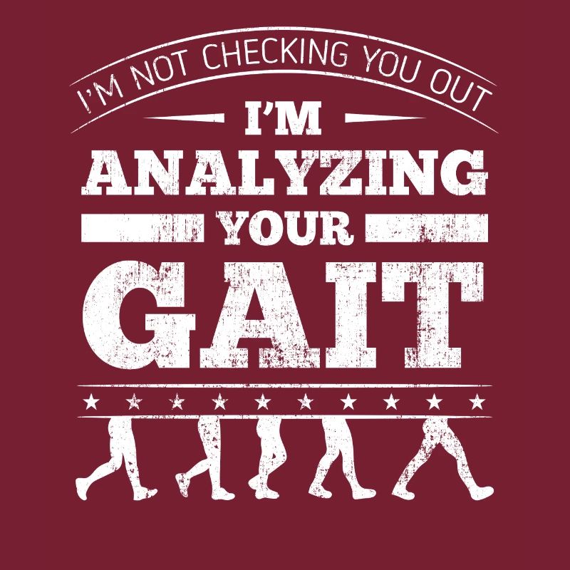 I'm Analyzing Your Gait