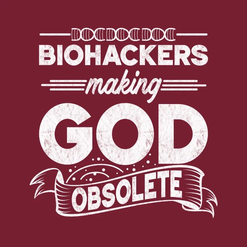 Biohacker Making God Obsolete