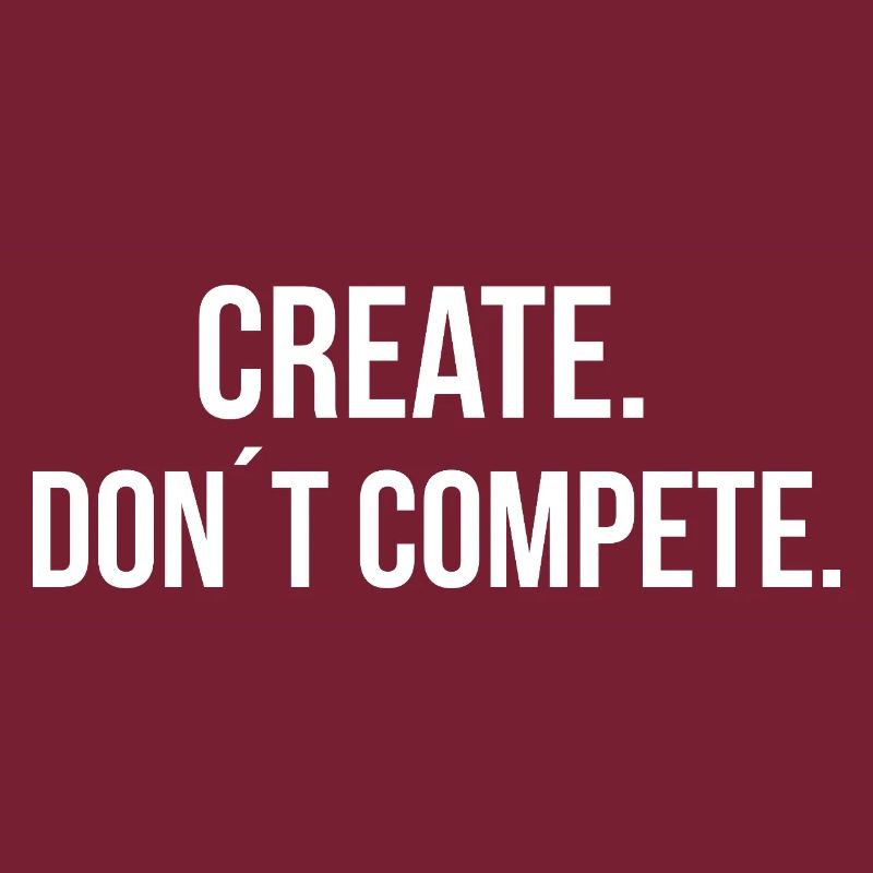 CREATE. DON ́T COMPETE. | Greyline Official